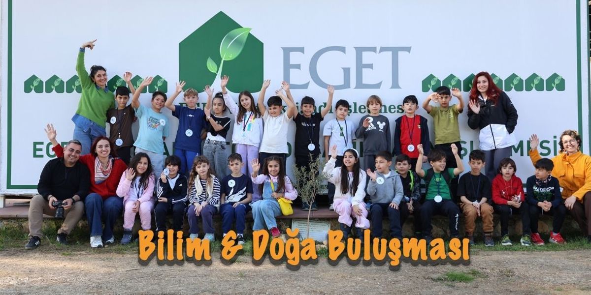 BİLİM VE DOĞA BULUŞMASI