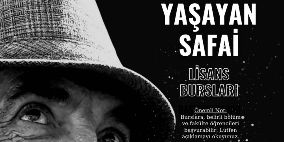 YAŞAYAN SAFAİ BURS BAŞVURULARI BAŞLADI
