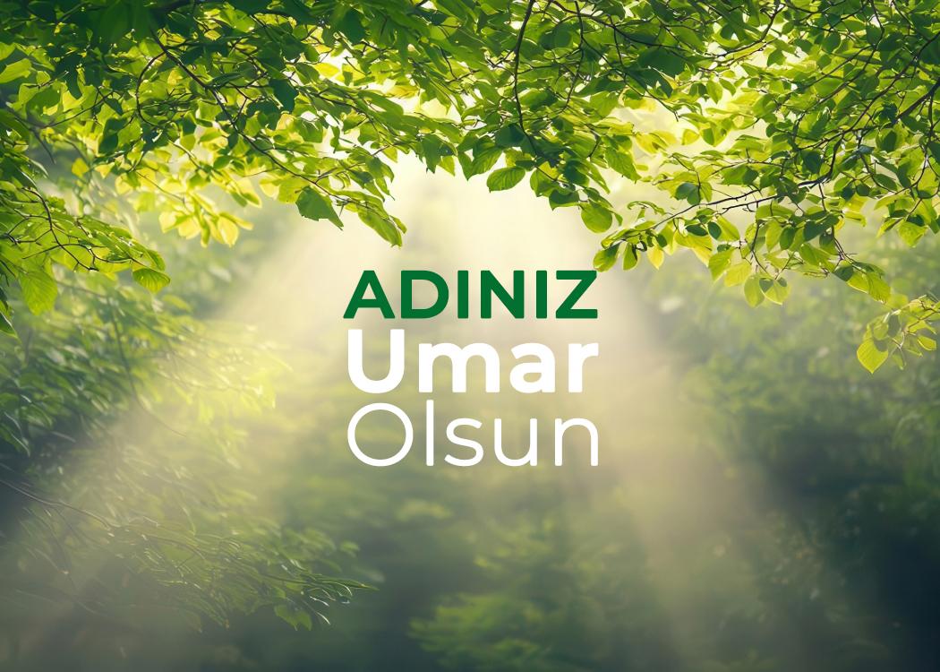 ADINIZ UMAR OLSUN